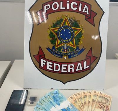 Operação Dracma I – PF Prende homem com 2 mil reais em notas falsas, em Pedro Canário